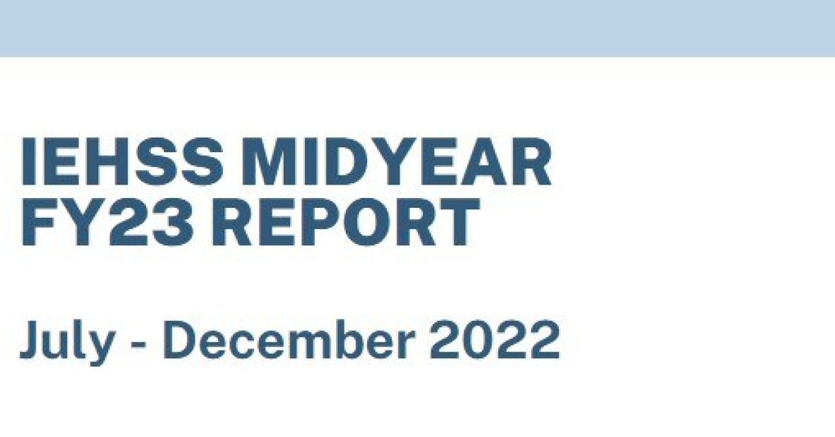 Now Available: IEHSS Midyear Report 2022