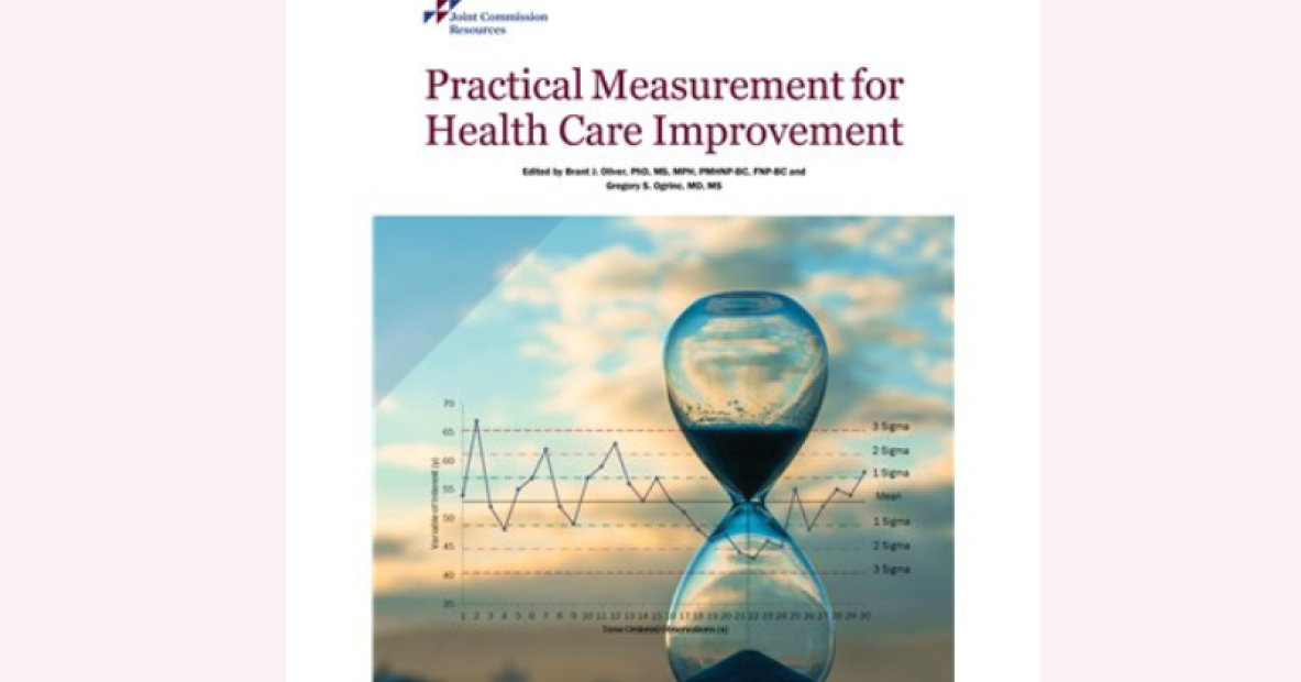 Practical Measurement for Health Care Improvement